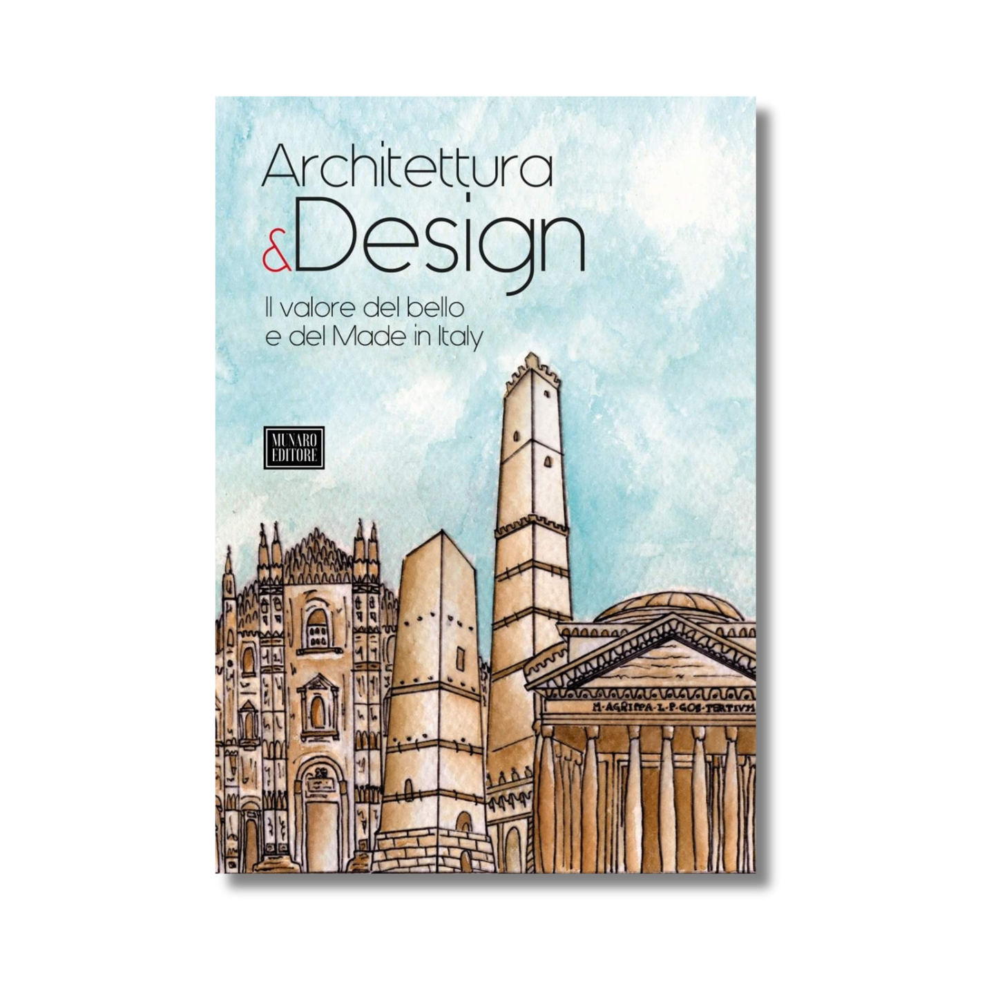 "Architettura e design. Il valore del bello e del Made in Italy"