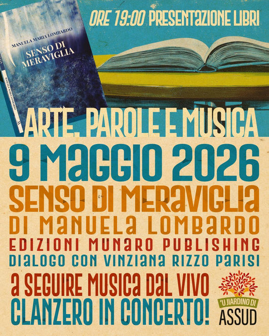Arte, parole e musica a Marsala: Manuela Maria Lombardo presenta "Senso di meraviglia" al Jiardino di Assud